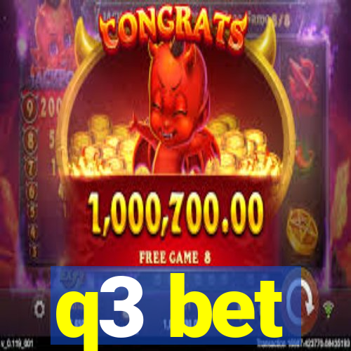 q3 bet